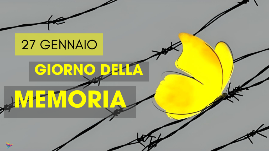 27 Gennaio – Giorno della&nbsp;Memoria